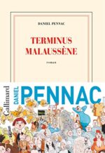 Couverture du livre "Le cas Malaussène tome 2 - Terminus Malaussène" de Daniel Pennac