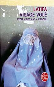 Visage volé: avoir vingt ans à Kaboul