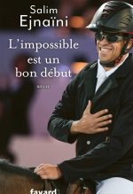 Couverture du livre "L'impossible est un bon début" de Salim Ejnaïna
