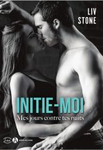 Couverture du livre Initie-moi de Liv Stone