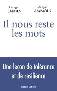 Couverture du livre "Il nous reste les mots" de Georges Salines et Azdyne Amimour