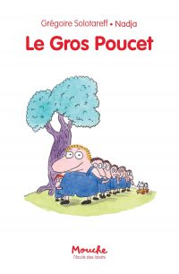 Couverture du livre "Le Gros Poucet" de Grégoire Solotareff