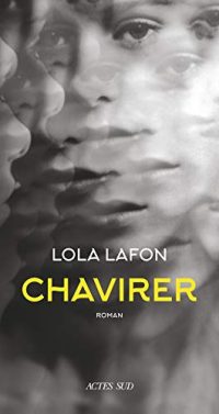 Couverture du livre "Chavirer" de Lola Lafon