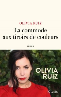 Couverture du livre "La commode aux tiroirs de couleurs" d'Olivia Ruiz