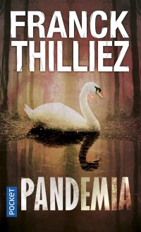 Couverture du livre "Pandemia" de Franck Thilliez