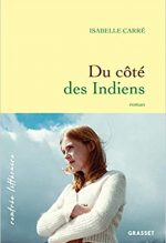 Du côté des indiens, Isabelle Carré