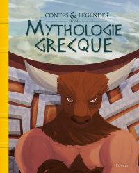 Contes et légendes de la mythologique grecque