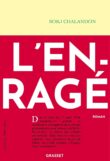 Couverture du livre L'enragé de Sorj Chalandon